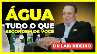 O PODER DA ÁGUA • Dr Lair Ribeiro #saudenatural #lairribeiro #agua