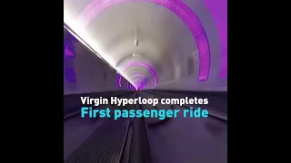 Virgin Hyperloop completes first passenger ride