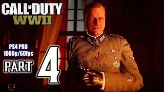 Call Of Duty: WORLD WAR II Walkthrough PART 4 (PS4 Pro) No Commentary @ 1080p (60ᶠᵖˢ) HD ✔