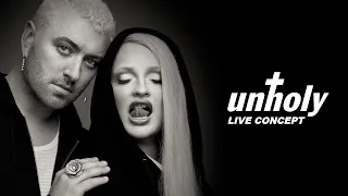 Unholy (Live Concept) - Sam Smith & Kim Petras