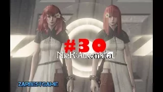 NieR: Automata РУССКАЯ ВЕРСИЯ - прохождение #30 Девола и Попола  ✅ Walkthrough ● PC