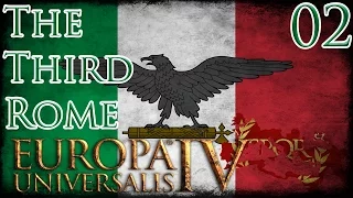 Let's Play Europa Universalis IV Extended Timeline The Third Rome Part 2