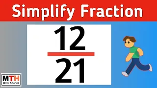 How to simplify the fraction 12/21 [simplest form] | 12/21 simplified