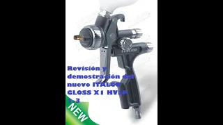 Revisión y demostración del nuevo ITALCO GLOSS X1 HVLP 1.3