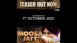 Moosa jatt (official teaser) sidhu moosewala.(Sweetaj Brar)Tru Makers . Releasing 1st Oct #moosaja