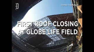 Roof at Globe Life Field closes for first time