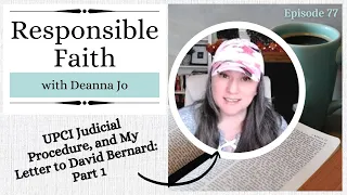 UPCI Judicial Procedure Part 1/5: My Letter to David Bernard