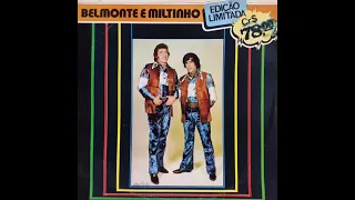 Belmonte & Miltinho - Álbum Completo (1978)