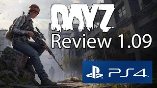DayZ PS4 Gameplay Review 1.09 Update