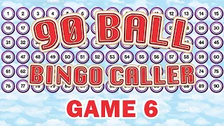 90 Ball Bingo Caller Game - Game 6