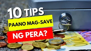 SAVE MONEY - 10 TIPS Kung Paano Mag-ipon ng Pera | with Eng Sub | Papatips