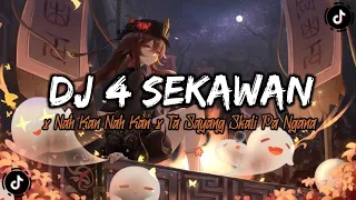 DJ 4 Sekawan x Nah Kan Nah Kan x Ta Sayang Skali Pa Ngana v2 | DJ RVZ Remix Style CKN