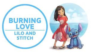 Burning Love | Lilo and Stitch | [COVER]