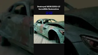 Destroyed Mercedes GT Incredible Restoration Part1.2