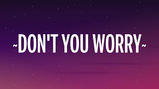 1 Hour |  Black Eyed Peas, Shakira, David Guetta - DON'T YOU WORRY (Letra/Lyrics)  | Best Music Hit