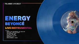 Beyoncé - Energy Renaissance World Tour Live Instrumental Remake