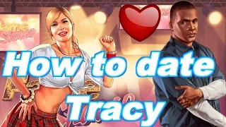 GTA 5 How to date Tracey