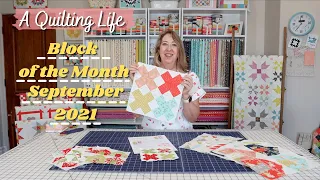 Quilt Block of the Month: September 2021 | A Quilting Life