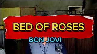 BED OF ROSES - BON JOVI | COVER BY (JOHNNY BOY).