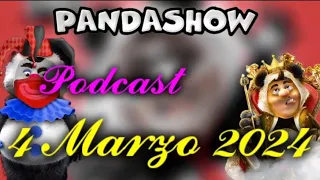 04 de Marzo del 2024 Podcast El Panda Show