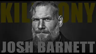 KILL TONY #551 - JOSH BARNETT