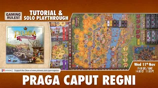 Praga Caput Regni - Tutorial & Solo Playthrough