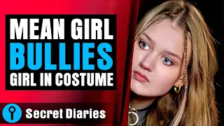 Mean Girl Bullies Girl In Costume | @secret_diaries