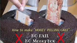 MONEY PULLING CAKE || NO FAIL || NO BOX