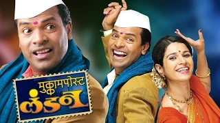 Mukkam Post London - Marathi Full Movie - Bharat Jadhav, Mrunmayee Lagoo