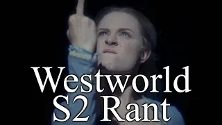 The Westworld Rant: complete & unblocked