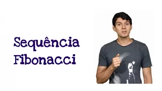 Sequência Fibonacci