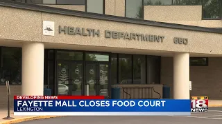 Fayette Mall Closes Food Court