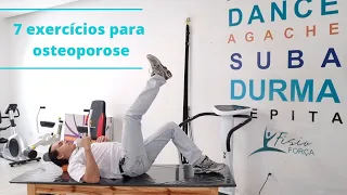 Osteoporose - 7 exercícios para prevenir e tratar