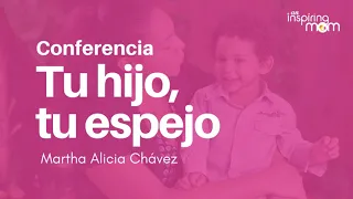 Tu hijo, tu espejo - Una conferencia para padres valientes