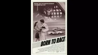 Born To Race (1988)