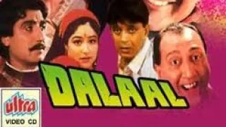 Dalaal 1993 Super hit ki kuchh baatein##90severgreen