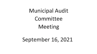 Municipal Audit Committee Meeting