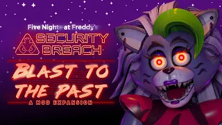 FNaF: Security Breach: Blast to the Past! Teaser Trailer 2