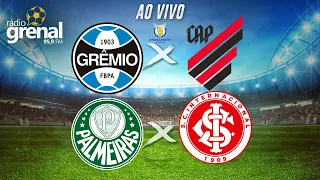 GRÊMIO  X  ATHLETICO PR | PALMEIRAS  X  INTER | BRASILEIRÃO 2024