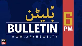 ARY News | Bulletin | 6 PM | 28 December 2021