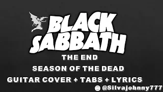 Black Sabbath - The End - Season of the dead - Guitar cover with tabs & lyrics