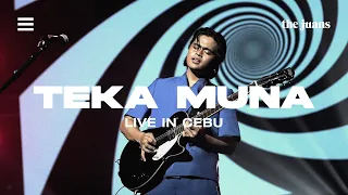 Teka Muna (Live in Cebu) - The Juans