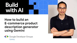 Build an E-commerce product description generator using Gemini - Workshop| Geshan |Build With AI Syd