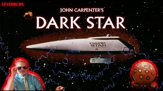 Boys Discussing Some Movies: John Carpenter's Dark Star (1974)
