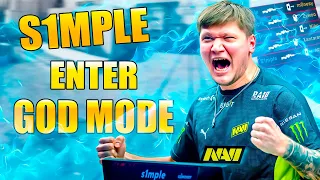 When S1mple Enter God Mode!