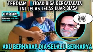 Hedon❗Guru Musik Seketika Terdiam Dihadapan Alip (Reaction Terbaru Teks Indo)