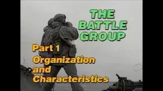 Canadian Forces - The Battle Group - Part 1: Organization and Characteristics