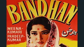 Bandhan 1956 Full Movie I Meena Kumari, Pradeep Kumar