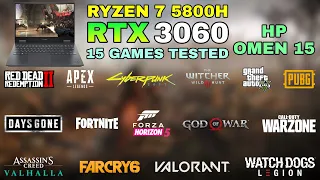 HP OMEN 15 - RTX 3060 + Ryzen 7 5800H - Test in 15 Games in 2022