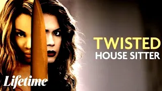 Twisted House Sitter...Lifetime Movie